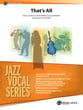 That's All Jazz Ensemble sheet music cover